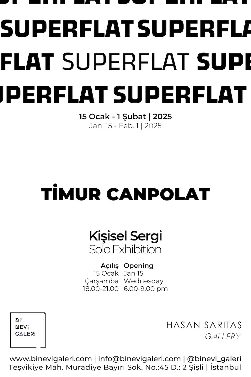“Superflat” Timur Canpolat Solo Sergi